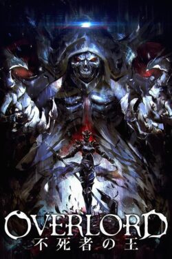 Overlord Movie 1: Fushisha no ō